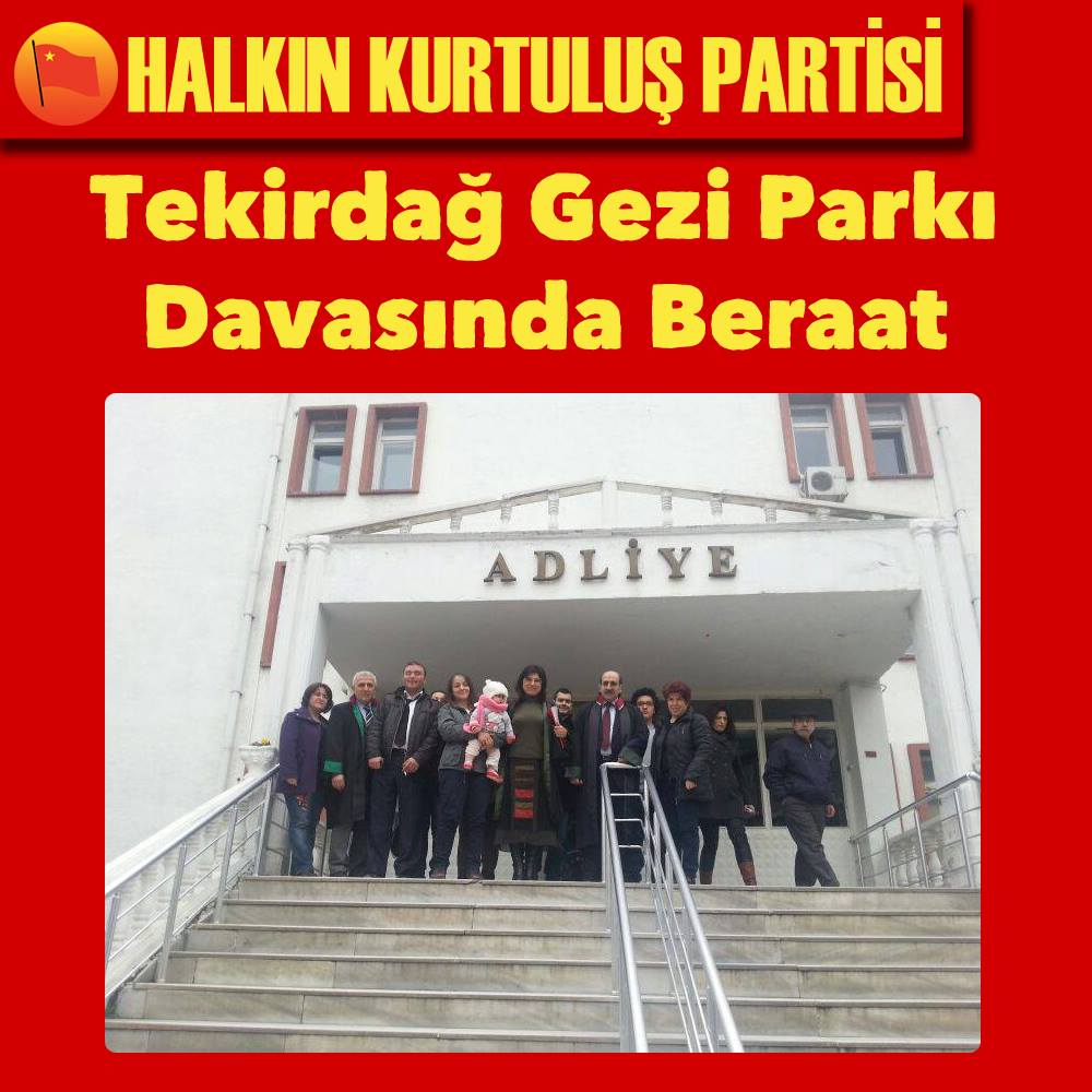 Tekirdağ Gezi Parkı Davasında Beraat