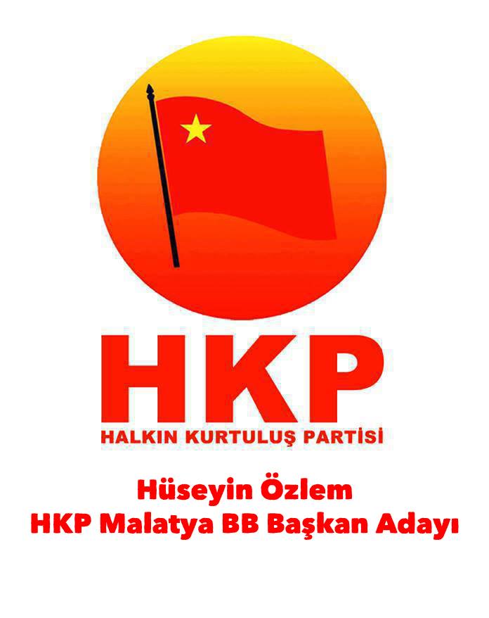 Hüseyin Özlem – HKP Malatya Büyükşehir Belediye Başkan Adayı