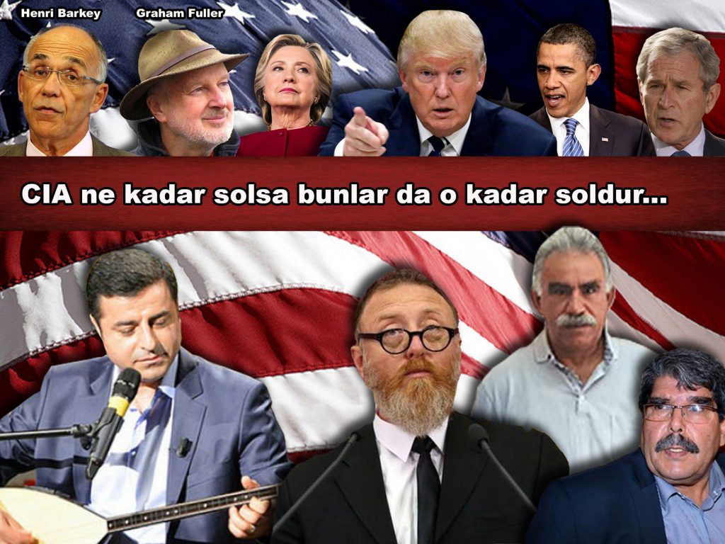 CIA ne kadar solsa bunlar da o kadar soldur…