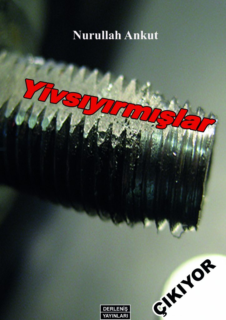 HKP Genel Başkanı Nurullah Ankut’tan yeni kitap: Yivsıyırmışlar