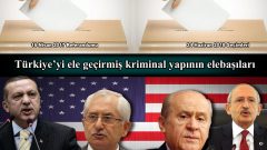 Türkiye’yi ele geçirmiş kriminal yapının elebaşıları