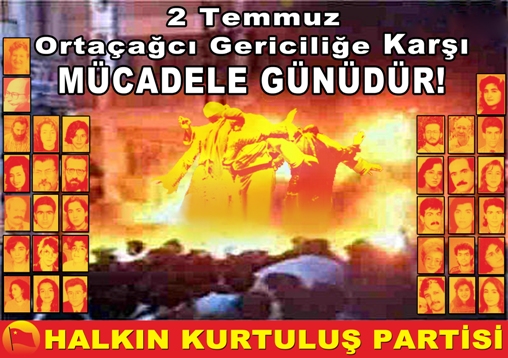 Sivas’ın Cellâtlarına karşı bıkmadan, yılmadan, kararlıca mücadele etmek söndürecektir, Madımak’ta 28 yıldır dinmeyen yangını!