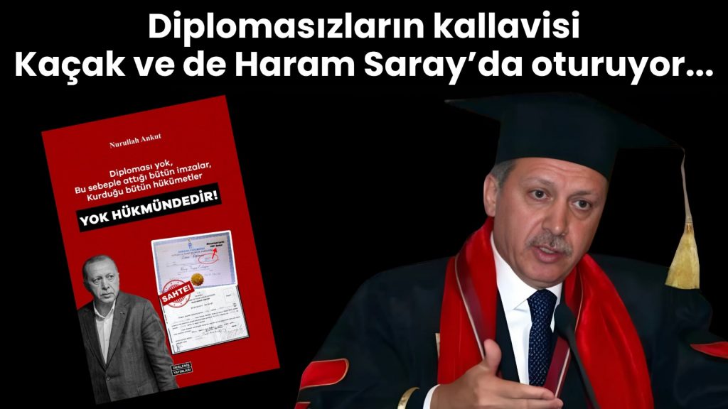 Diplomasızların kallavisi Kaçak ve de Haram Saray’da oturuyor…