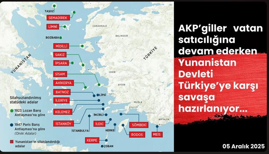 AKP’giller vatan satıcılığına devam ederken Yunanistan Devleti Türkiye’ye karşı savaşa hazırlanıyor