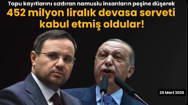 Tapu kayıtlarını sızdıran insanların peşine düşerek 452 milyon liralık serveti kabul etmiş oldular