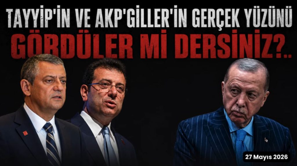 Tayyip’in ve AKP’giller’in gerçek yüzünü gördüler mi dersiniz?..