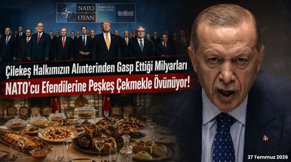 Halkımızın alınterinden gasp ettiği milyarları NATO’cu efendilerine peşkeş çekmesiyle övünüyor!